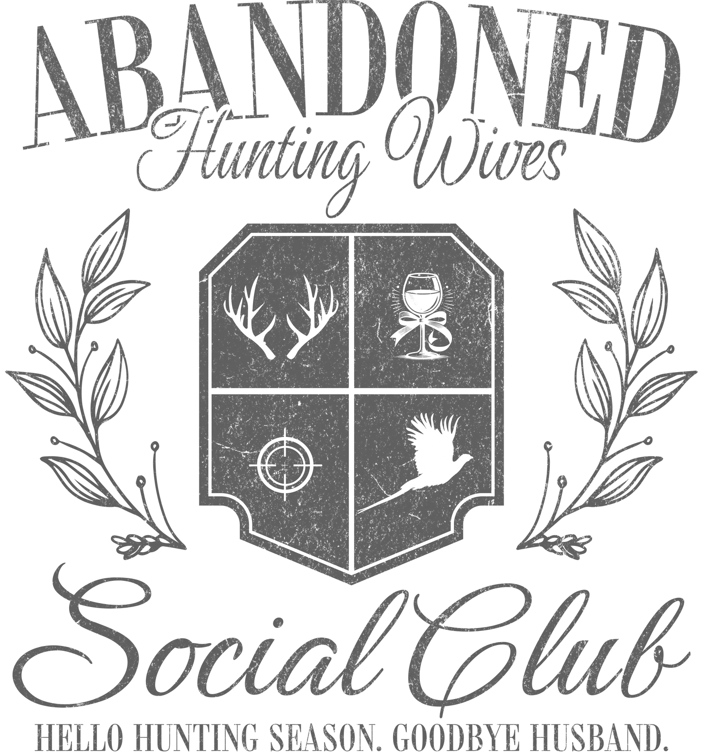 Abandoned Hunting Wives Social Club