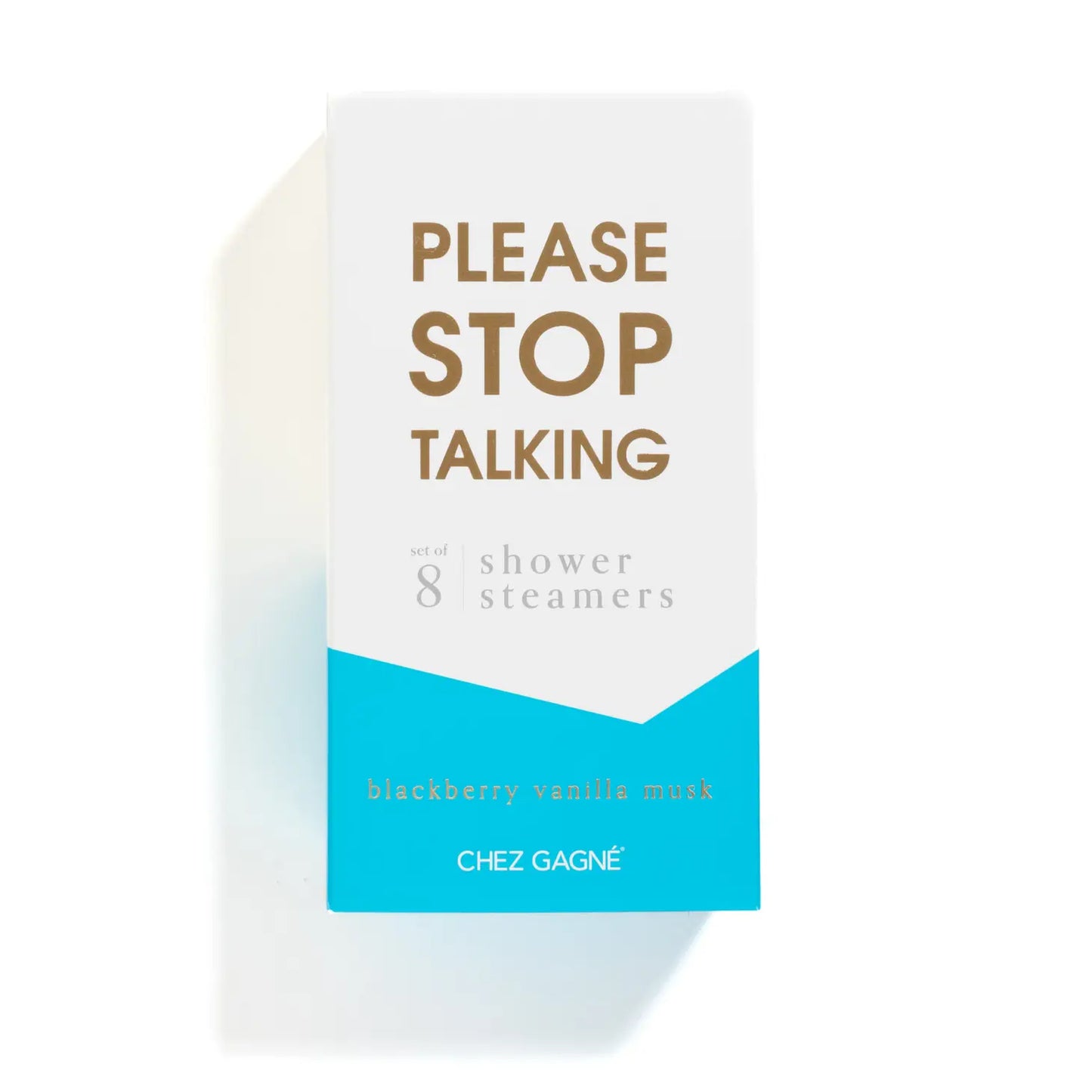 Please Stop Talking Shower Steamers